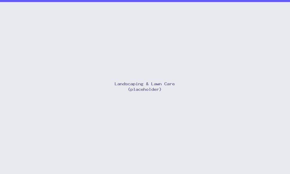 Landscaping & Lawn Care